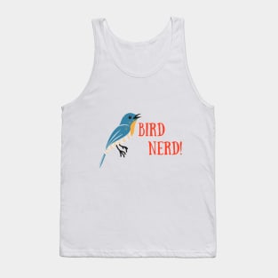 Bird Nerd! Tank Top